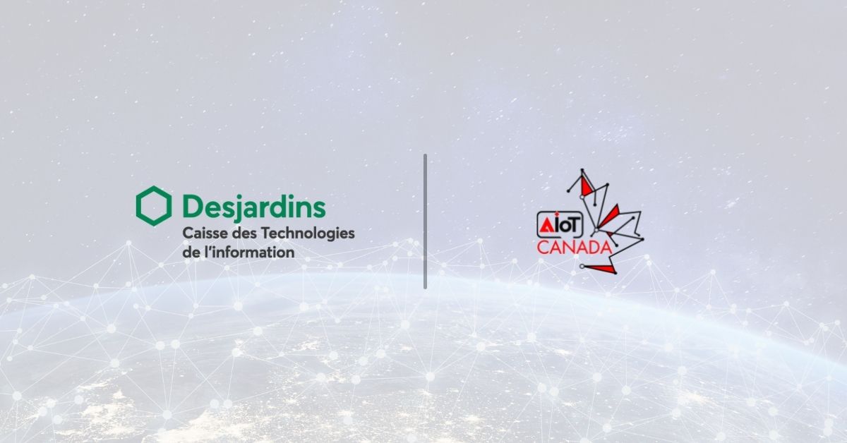 Desjardins et AIoT Canada – partenariat stratégique Desjardins et AIoT Canada - partenariat stratégique